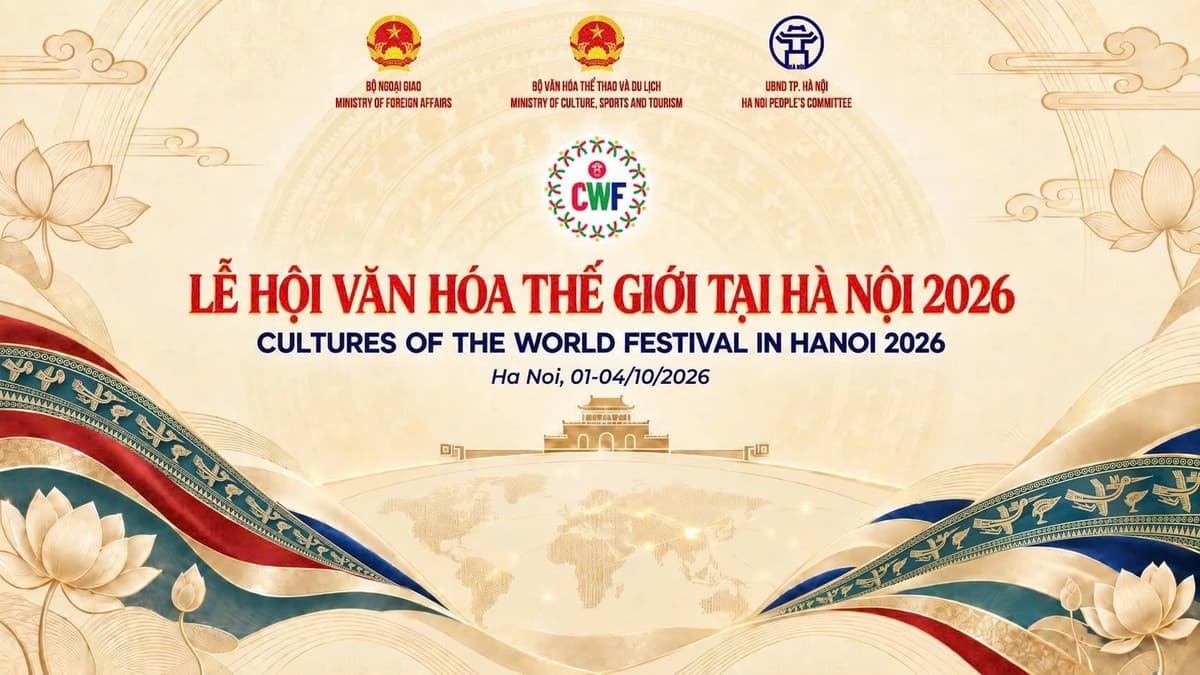 Lễ hội Văn hóa Thế giới tại Hà Nội 2026