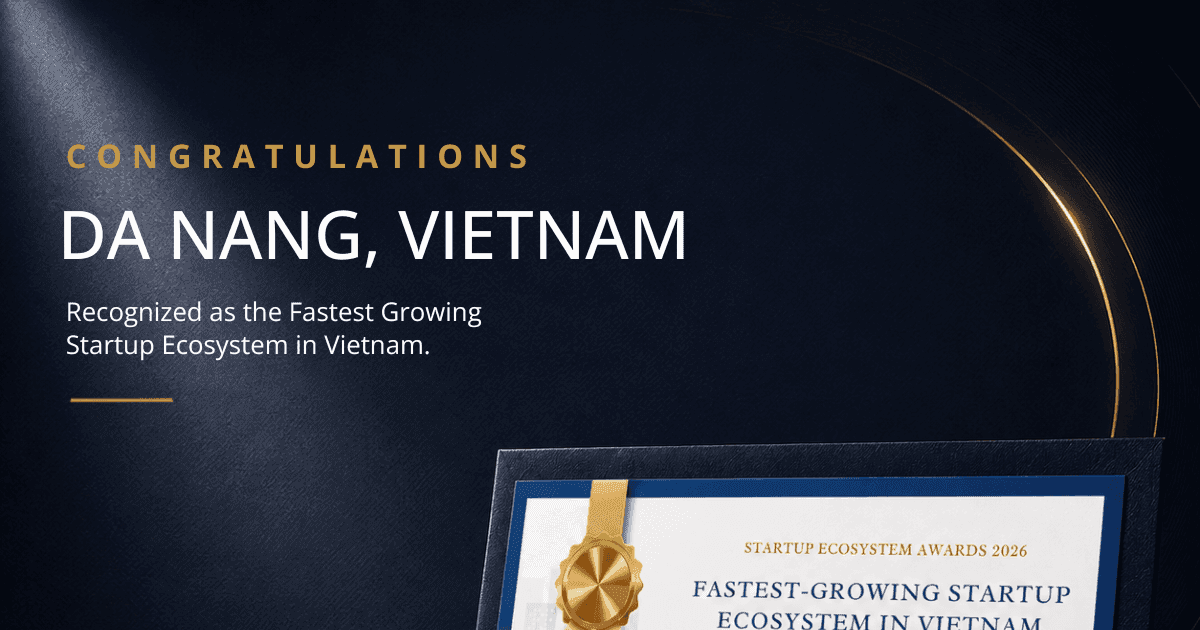 Da Nang has been honored as Vietnam's fastest-growing startup ecosystem in 2026.